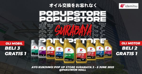 Idemitsu Hadir Kembali di SURABAYA